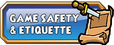 Game Safety & Etiquette